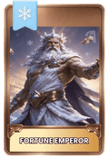 Card featuring a character named 'Fortune Emperor' with a snowy background and gold coins floating around him. 