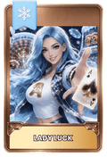 Card featuring a character named 'Lady Luck' with blue hair and a card design, held by a hand with frosted reels, ice cold roulettes and gaming cards