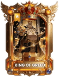 King Of Greed